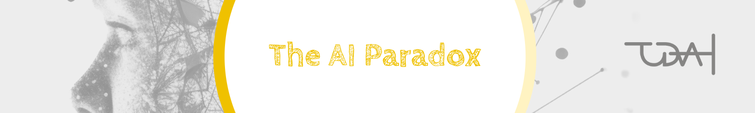 The AI Paradox