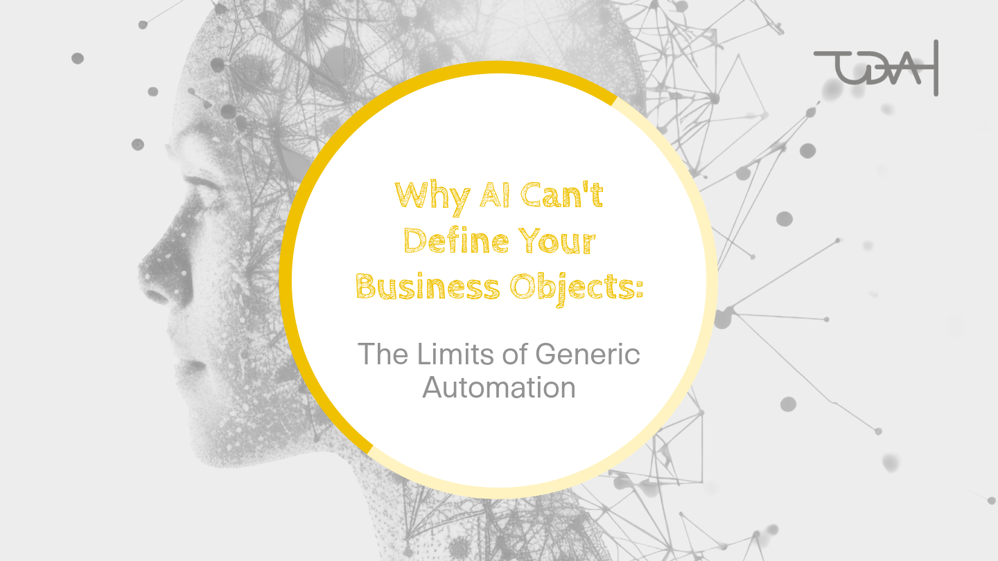 Why AI can't define your business objects
